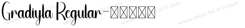 Gradiyla Regular字体转换